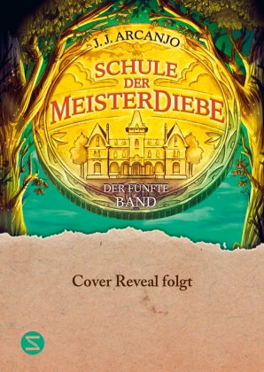 Schule der Meisterdiebe 5: Die letzte Prüfung