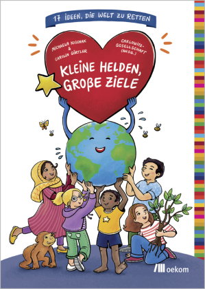 Kleine Helden, große Ziele