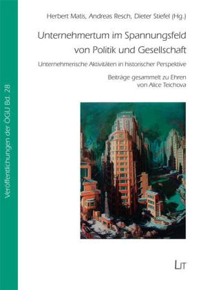 Unternehmertum im Spannungsfeld von Politik und Gesellschaft