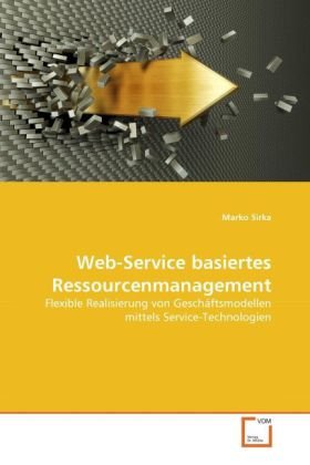 Web-Service basiertes Ressourcenmanagement