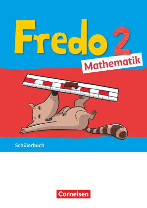 Fredo - Mathematik - Ausgabe A - 2021 - 2. Schuljahr Schülerbuch - Mit "Das kann ich jetzt!"-Heft un