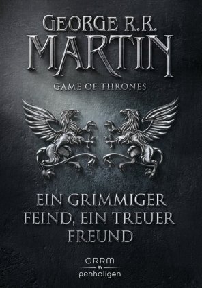 Game of Thrones - Ein grimmiger Feind, ein treuer Freund