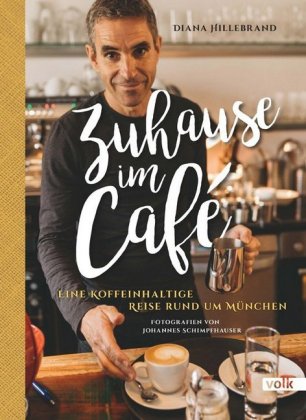Zuhause im Café - unterwegs. Bd.2