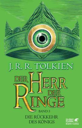 Der Herr der Ringe. Bd. 3 - Die Rückkehr des Königs (Der Herr der Ringe. Ausgabe in neuer Übersetzun