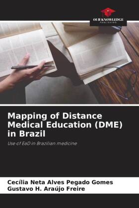 Mapping of Distance Medical Education (DME) in Brazil