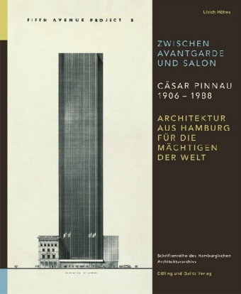 Zwischen Avantgarde und Salon: Cäsar Pinnau 1906 - 1988