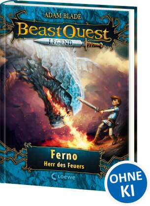 Beast Quest Legend (Band 1) - Ferno, Herr des Feuers