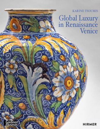 Maiolica in Renaissance Venice