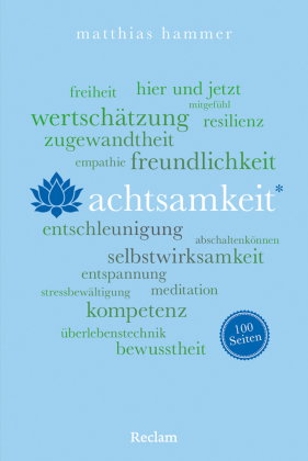 Achtsamkeit. 100 Seiten