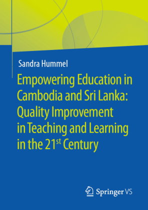 Empowering Education in Cambodia and Sri Lanka: Quality Improvement in Teaching and Learning in the