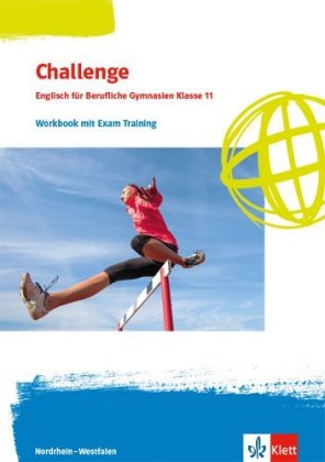 Challenge. Englisch für Berufliche Gymnasien - Ausgabe Nordrhein-Westfalen und Rheinland-Pfalz, m. 1