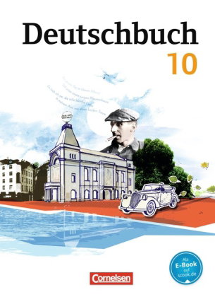Deutschbuch Gymnasium - Berlin, Brandenburg, Mecklenburg-Vorpommern, Sachsen, Sachsen-Anhalt und Thü