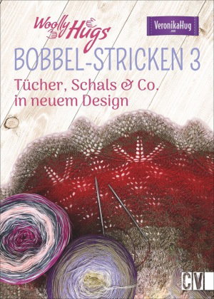 Woolly Hugs BOBBEL-Stricken. Tl.3. Tl.3