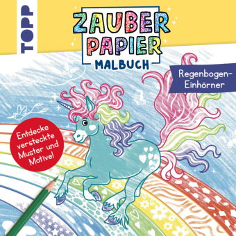 Zauberpapier Malbuch Regenbogen-Einhörner