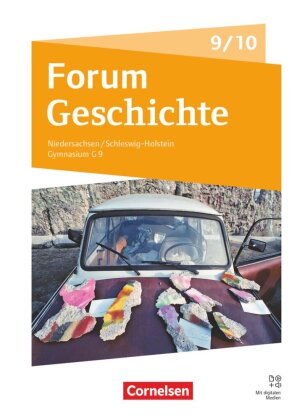 Forum Geschichte - Neue Ausgabe - Gymnasium Niedersachsen / Schleswig-Holstein - Ausgabe ab 2024 - 9