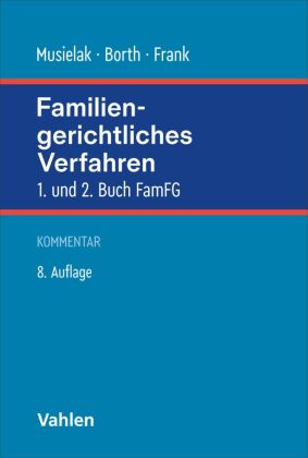 Familiengerichtliches Verfahren. FamFG