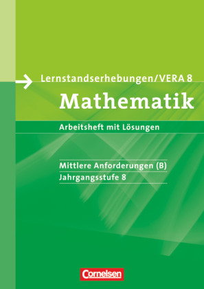 Vorbereitungsmaterialien für VERA - Vergleichsarbeiten/ Lernstandserhebungen - Mathematik - 8. Schul