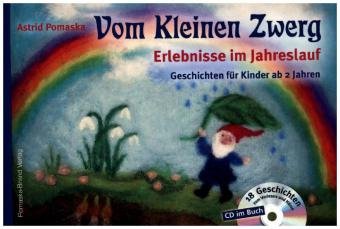 Vom Kleinen Zwerg, m. CD-Audio. Bd.1