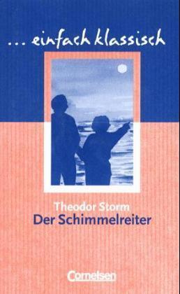 Einfach klassisch - Klassiker für ungeübte Leser/-innen