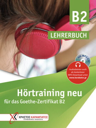 Hörtraining neu für das Goethe Zertifikat B2