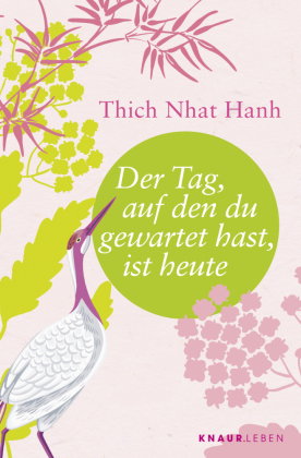 Der Tag, auf den du gewartet hast, ist heute