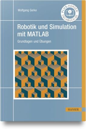 Robotik und Simulation mit MATLAB