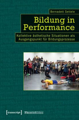 Bildung in Performance
