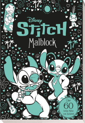 Disney Stitch: Malblock: über 60 lustige Motive zum Ausmalen!