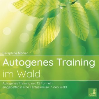 Autogenes Training im Wald, 1 Audio-CD