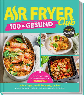 AIR FRYER Club 100 x Gesund