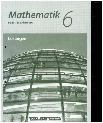 Mathematik - Grundschule Berlin/Brandenburg - 6. Schuljahr