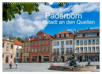 PADERBORN - Stadt an den Quellen (Wandkalender 2024 DIN A3 quer), CALVENDO Monatskalender