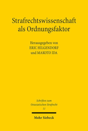 Strafrechtswissenschaft als Ordnungsfaktor
