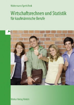 Wirtschaftsrechnen und Statistik