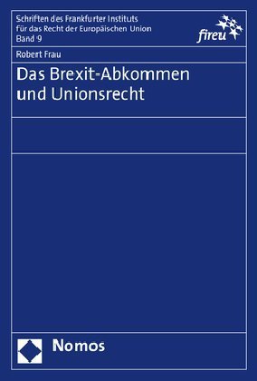 Das Brexit-Abkommen und Europarecht