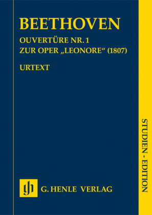 Ludwig van Beethoven - Ouvertüre Nr. 1 zur Oper "Leonore" (1807)