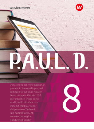 P.A.U.L. D. - Persönliches Arbeits- und Lesebuch Deutsch - Für Gymnasien und Gesamtschulen - Neubear