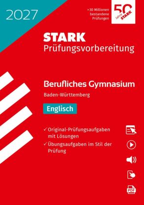 STARK Englisch - Abitur Berufliches Gymnasium 2027 BW - Prüfungsvorbereitung, m. 1 Buch, m. 1 Beilag