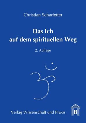 Das Ich auf dem spirituellen Weg