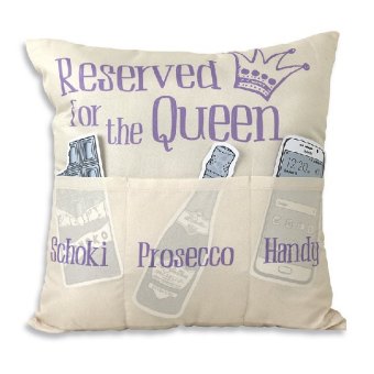 Sofahelden Kissen Reserved for the Queen