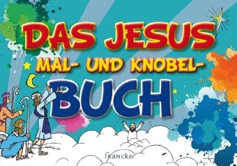 Das Jesus Mal- und Knobel-Buch
