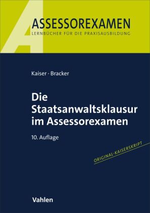 Die Staatsanwaltsklausur im Assessorexamen