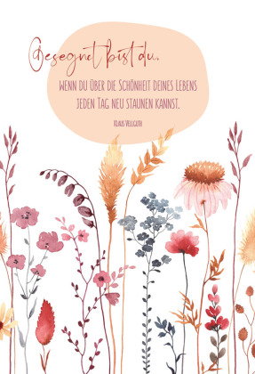 Gesegnet bist du . . .