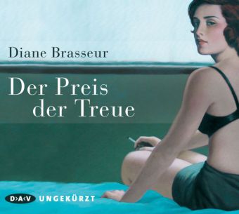 Der Preis der Treue, 3 Audio-CD