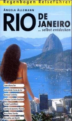 Rio de Janeiro selbst entdecken