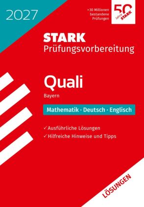 STARK Lösungen zu Mathematik, Deutsch, Englisch 9. Klasse - Quali Mittelschule 2027 Bayern - Prüfung