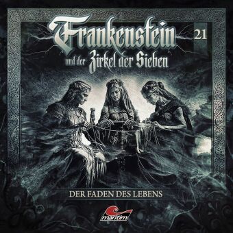 Frankenstein und der Zirkel der Sieben - Der Faden des Lebens, 1 Audio-CD