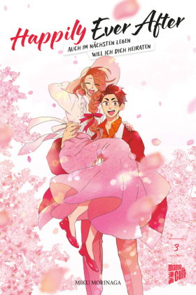 Happily Ever After - Auch im nächsten Leben will ich dich heiraten 03