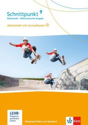 Schnittpunkt Mathematik 9. Differenzierende Ausgabe Rheinland-Pfalz und Saarland - 9. Schuljahr, Arb