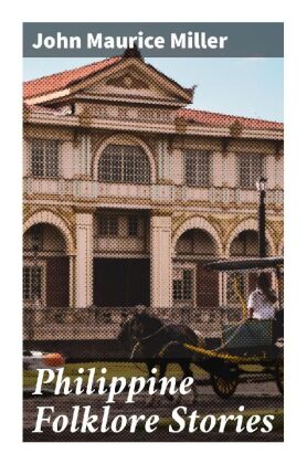 Philippine Folklore Stories